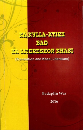 Ka Kylla-Ktien Bad Ka Litereshor Khasi